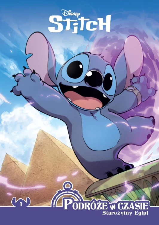 Starożytny Egipt. Stitch. Podróże w czasie. Tom 1