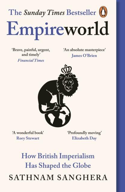 Empireworld. How British imperialism has...