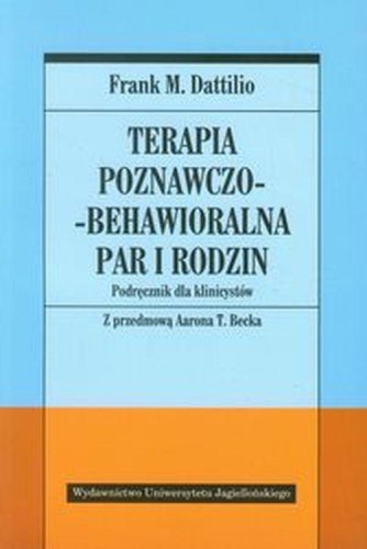 Terapia poznawczo-behawioralna par i rodzin....