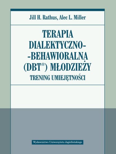 Terapia dialektyczno behawioralna DBT...
