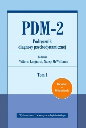 PDM-2. Podręcznik diagnozy psychodynamicznej....