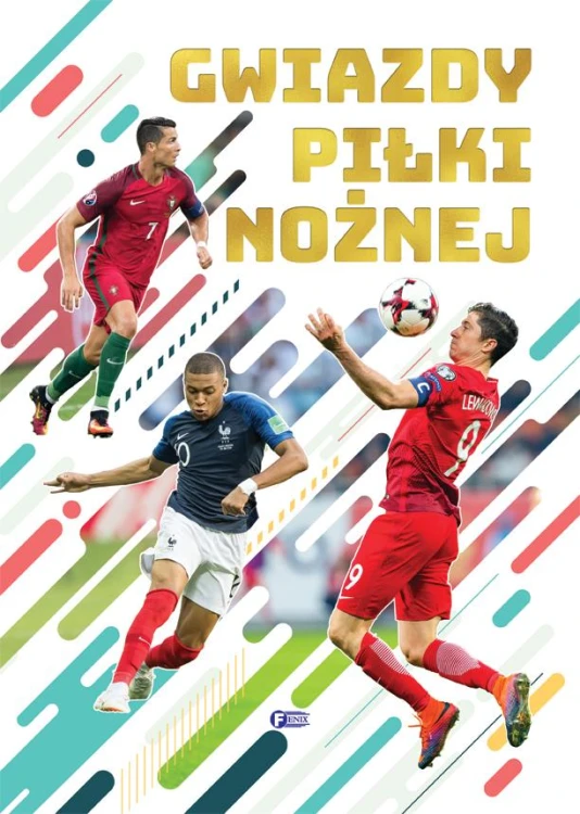Gwiazdy piłki nożnej, Opracowanie Zbiorowe
