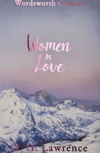 Women in Love. Wordsworth Classics wer. angielska