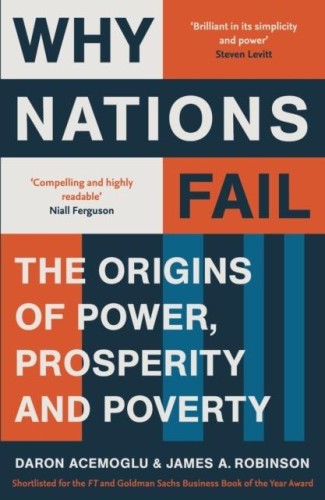 Why nations fail from the winners of the Nobel...