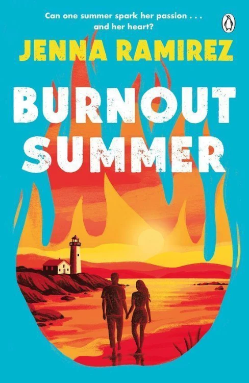 Burnout Summer, Jenna Ramirez