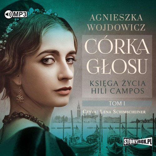 CD MP3 Córka głosu. Księga życia Hili Campos....
