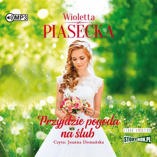 CD MP3 Przyjdzie pogoda na ślub, Wioletta Piasecka