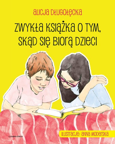 Zwykła książka o tym, skąd się biorą dzieci...