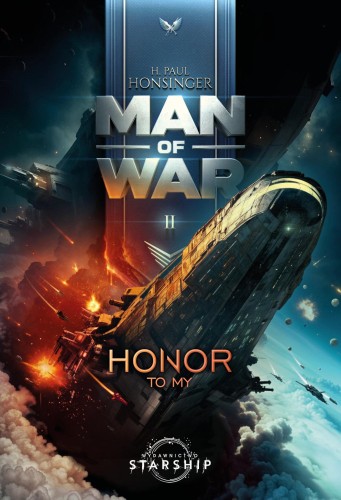 Honor to my. Man of War. Tom 2, H. Paul Honsinger