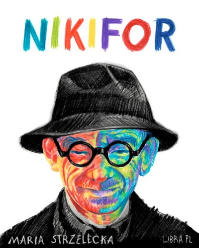 Nikifor, Maria Strzelecka