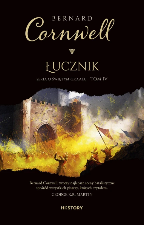 Łucznik. Święty Graal. Tom 4, Bernard Cornwell