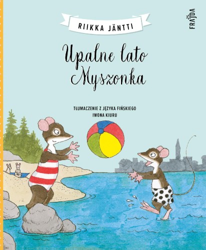 Upalne lato Myszonka, Riikka Jäntti