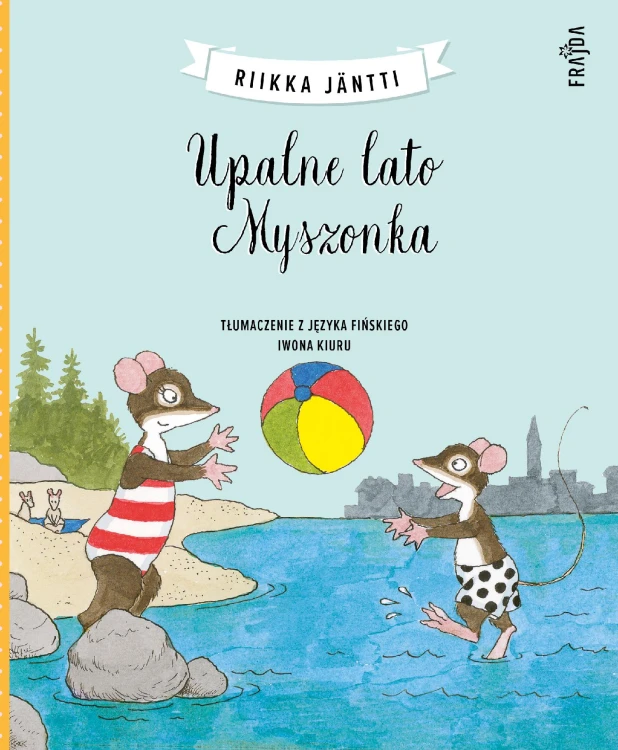 Upalne lato Myszonka, Riikka Jäntti