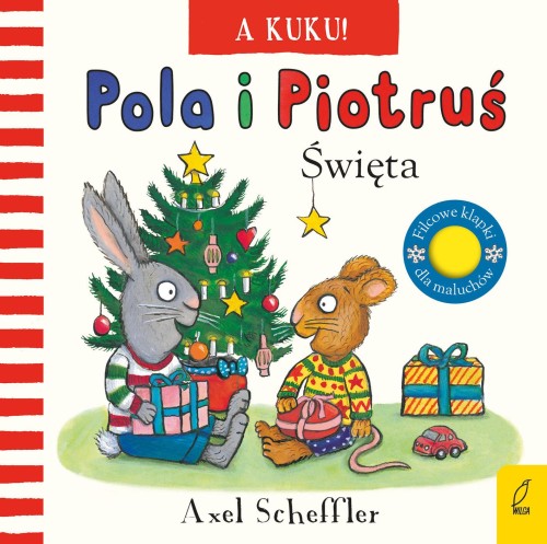 A kuku! Święta. Pola i Piotruś, Axel Scheffler
