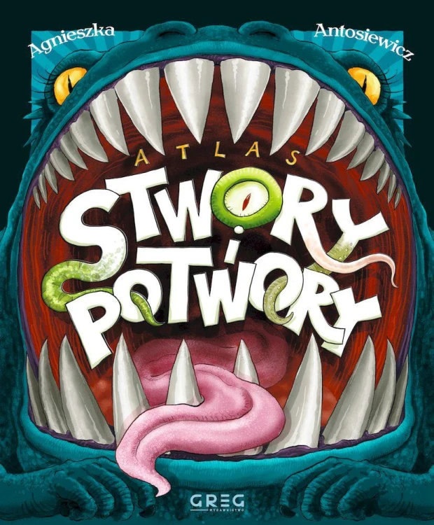 Atlas . Stwory i potwory, Agnieszka Antosiewicz