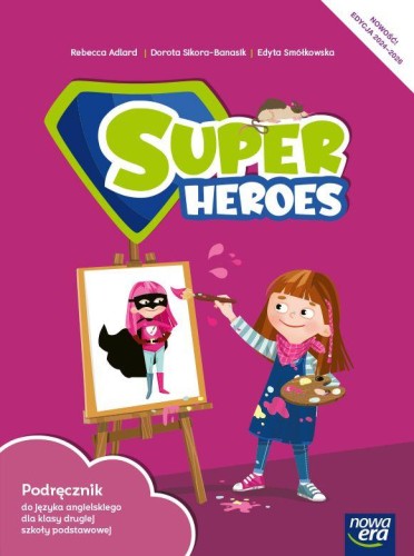 Język angielski Super Heroes NEON Podręcznik 2...