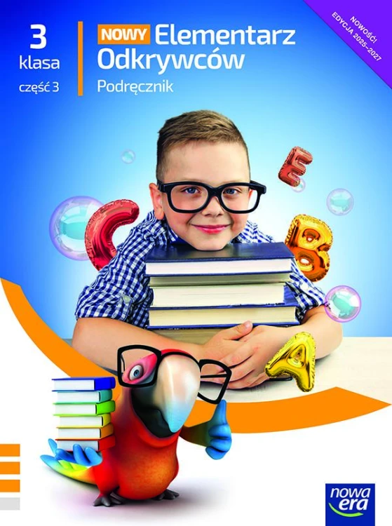 Elementarz Odkrywców klasa 3 część 3...