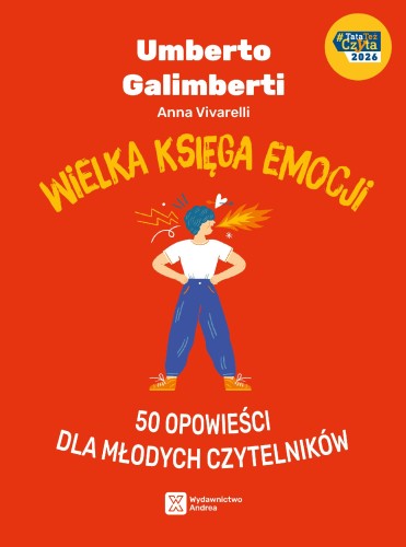 Wielka księga emocji. 50 opowieści dla młodych...