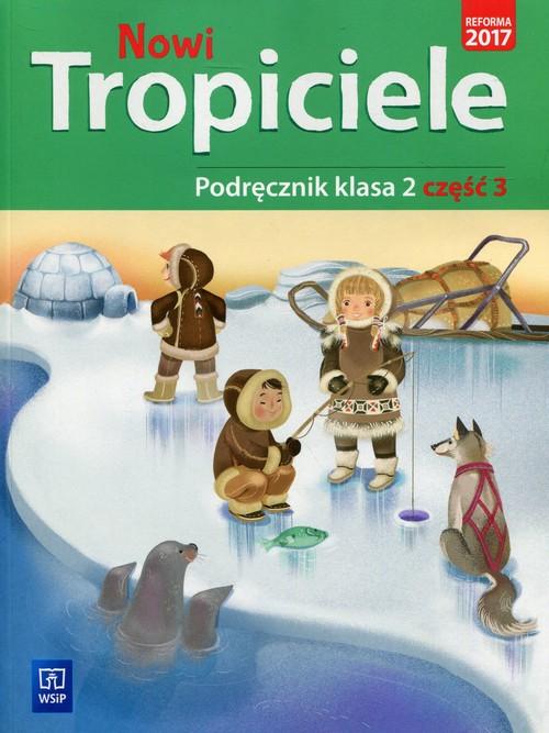 Nowi tropiciele podręcznik klasa 2 część 3...