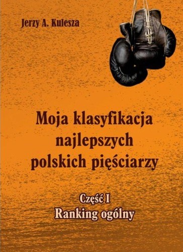 Moja klasyfikacja najlepszych polskich...