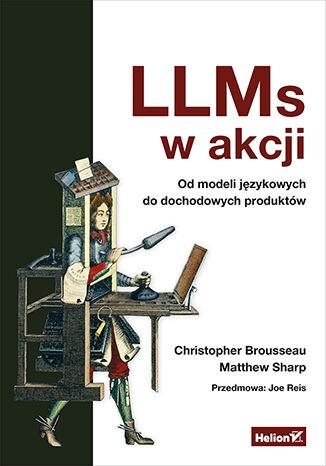 LLMs w akcji. Od modeli językowych do...