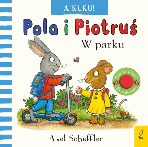 A kuku! W parku. Pola i Piotruś, Axel Scheffler