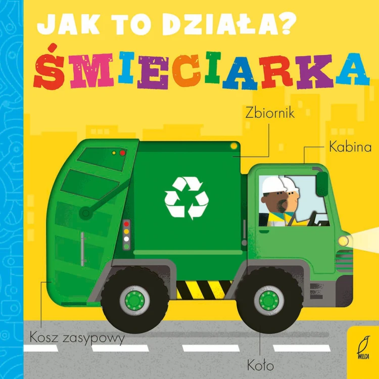 Śmieciarka. Jak to działa?, Molly Littleboy
