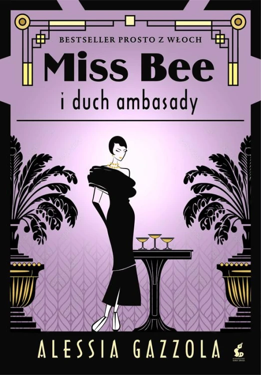 Miss Bee i duch ambasady. Tom 3, Alessia Gazzola