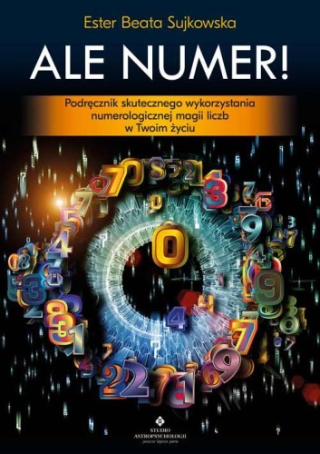 Ale Numer! Podręcznik skutecznego...