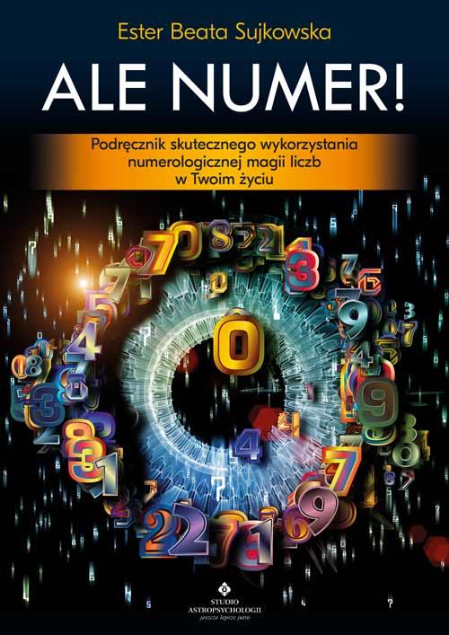 Ale Numer! Podręcznik skutecznego...