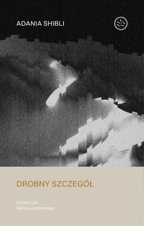Drobny szczegół, Adania Shibli