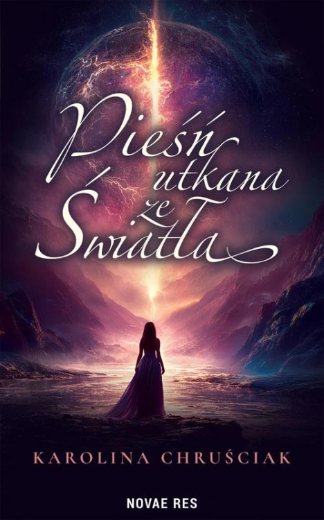Pieśń utkana ze światła, Karolina Chruściak