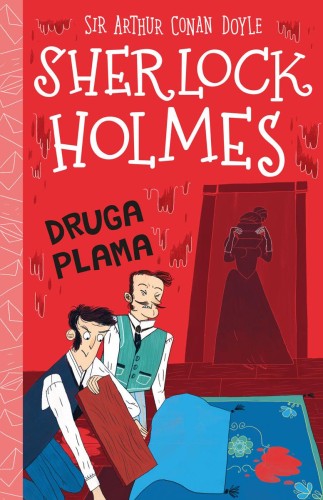 Druga plama. Klasyka dla dzieci. Sherlock...