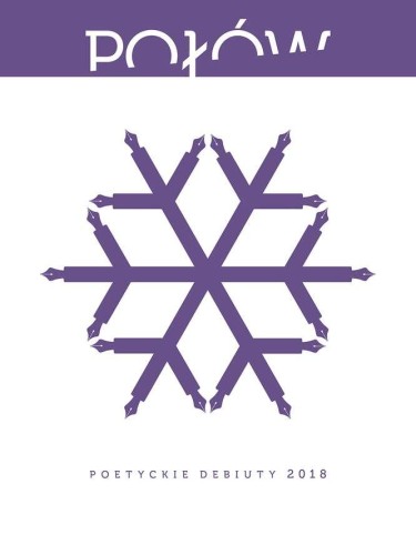 Połów poetyckie debiuty 2018, Opracowanie Zbiorowe
