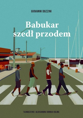 Babukar szedł przodem, Giovanni Dozzini