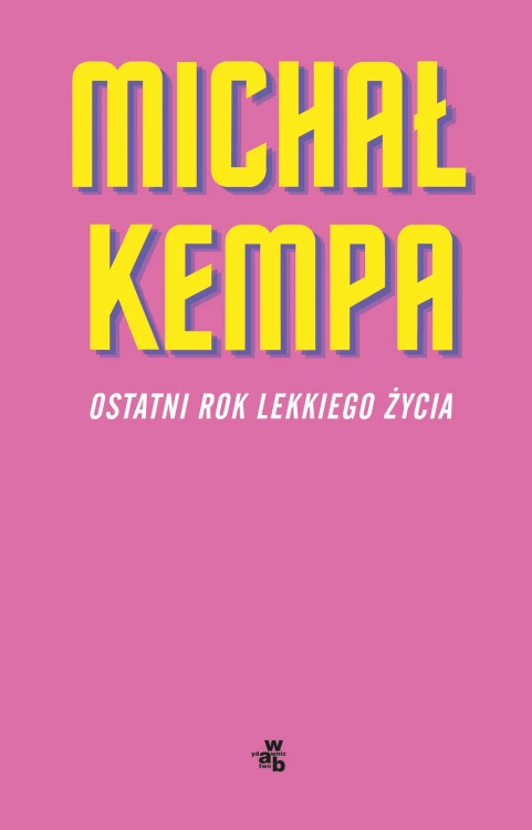 Ostatni rok lekkiego życia, Michał Kempa