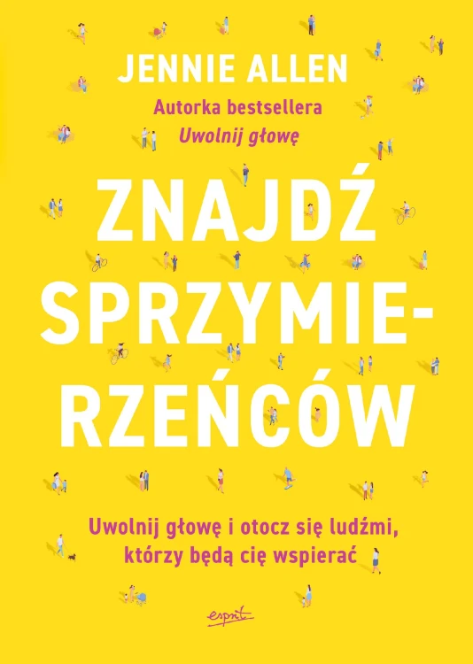 Znajdź sprzymierzeńców. Uwolnij głowę i otocz...