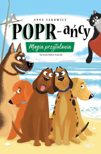 Magia przytulania. POPR-ańcy, Anna Sakowicz