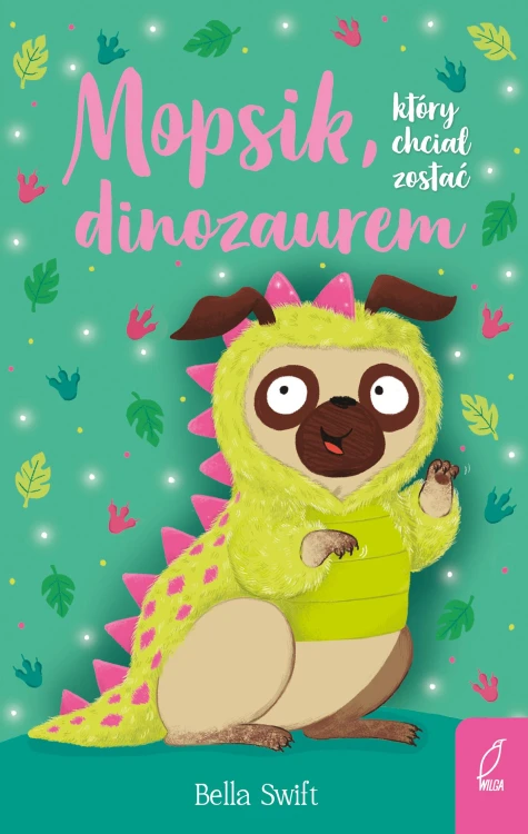 Mopsik, który chciał zostać dinozaurem