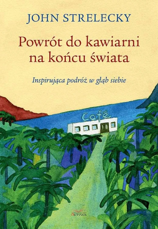 Powrót do kawiarni na końcu świata....