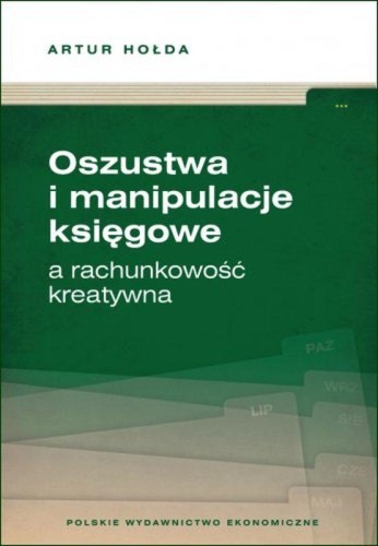 Oszustwa i manipulacje księgowe a rachunkowość...