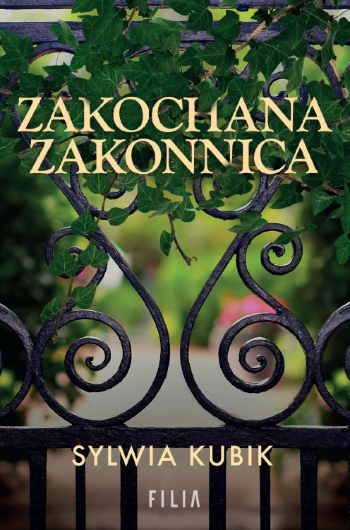 Zakochana zakonnica wyd. 2, Sylwia Kubik