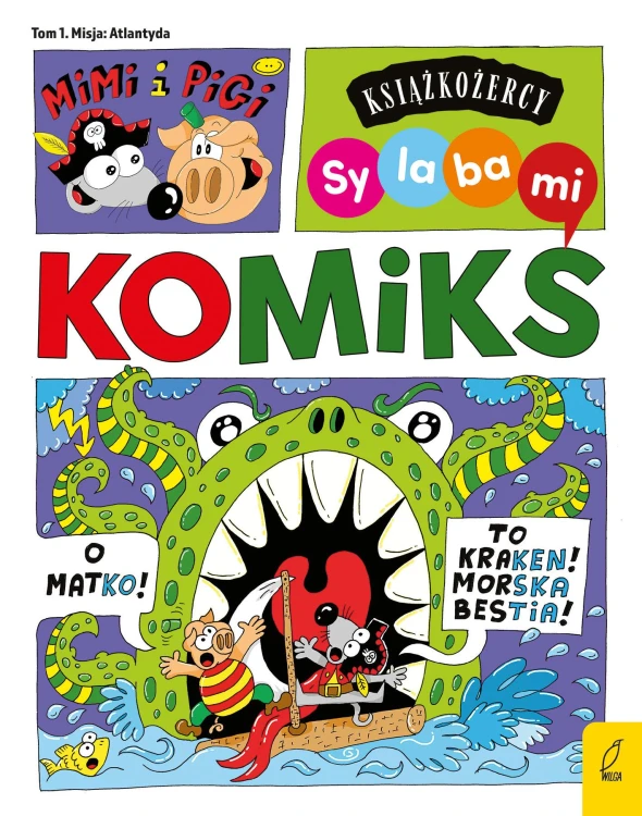 Mimi i Pigi. Misja Atlantyda. Tom 1....