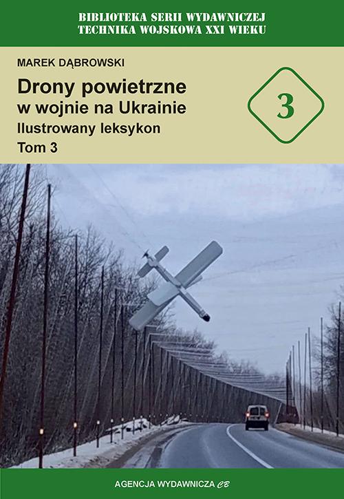Drony powietrzne w wojnie na Ukrainie....