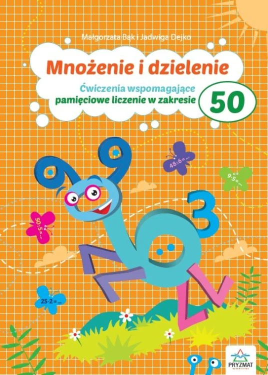 Mnożenie i dzielenie do 50 wyd. 2