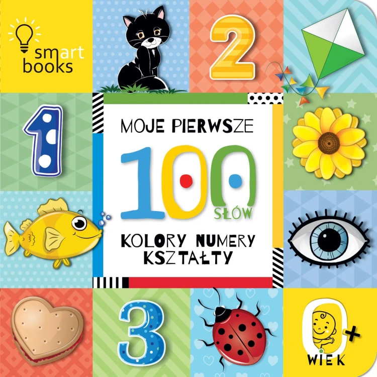 Moje pierwsze 100 słów. Kolory, numery,...