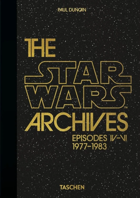 The Star Wars Archives. 1977-1983. 40th Ed....