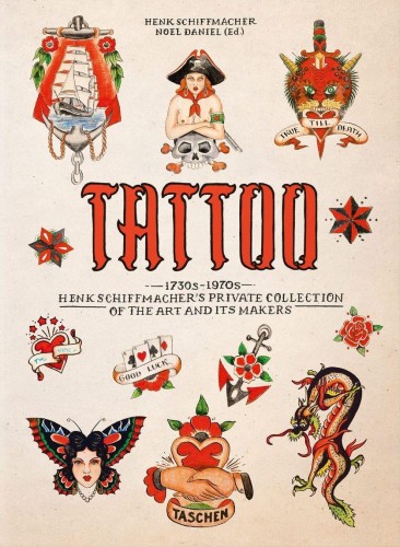 TATTOO. 1730s-1970s. Henk Schiffmacher's...