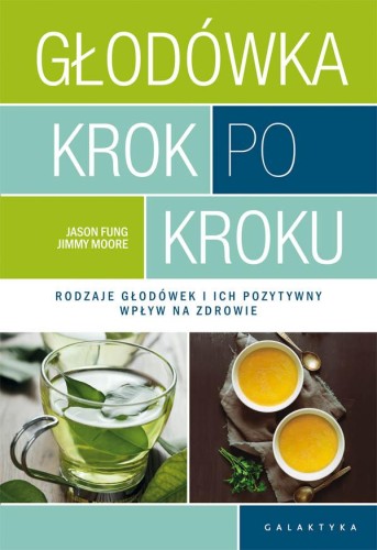 Głodówka krok po kroku rodzaje głodówek i ich...