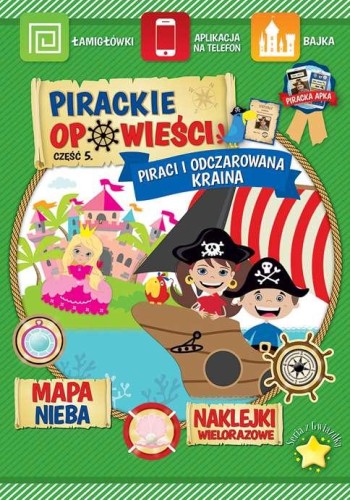 Piraci i odczarowana kraina pirackie opowieści...